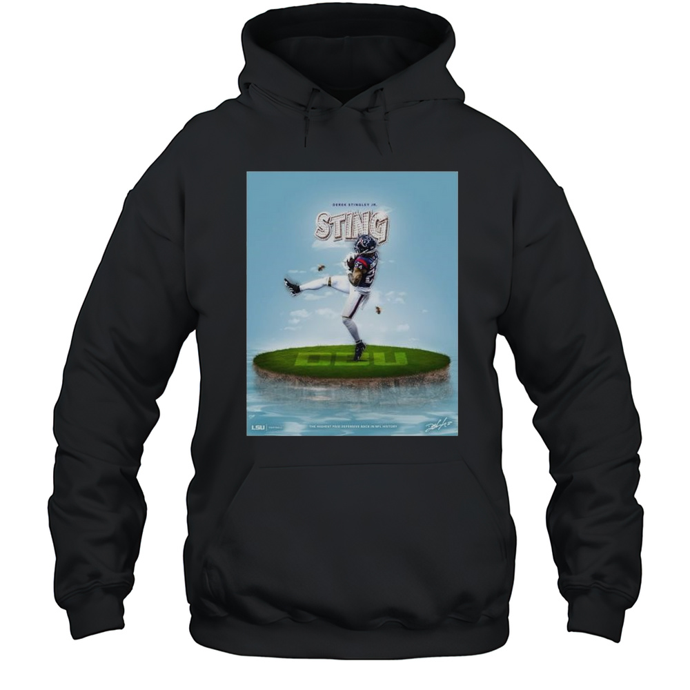 Sting Is Resetting The Market For DBs Houston Texans Derek Stingley Jr. The Highest Paid In NFL History Signature T-shirt Unisex Hoodie