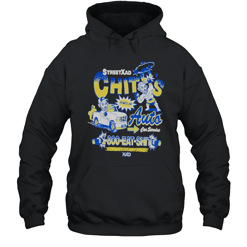 Streetxad Chitos Sideways At Any Speed Shirts Unisex Hoodie