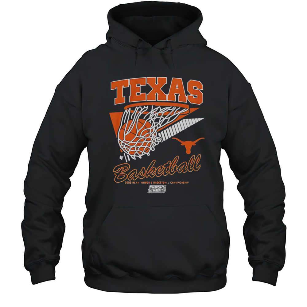 Texas Basketball 2025 March Madness Basketball Shirt Unisex Hoodie