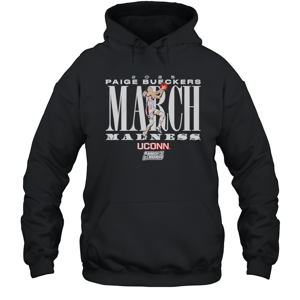 UConn Basketball Paige Bueckers March Madness Shirt Unisex Hoodie