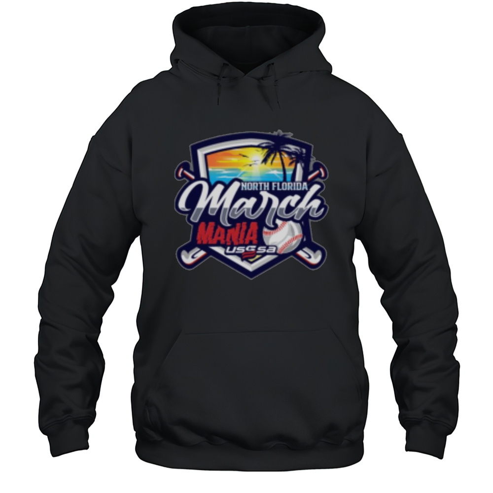 USSSA North Florida March Mania March 22-23 2025 Shirt Unisex Hoodie