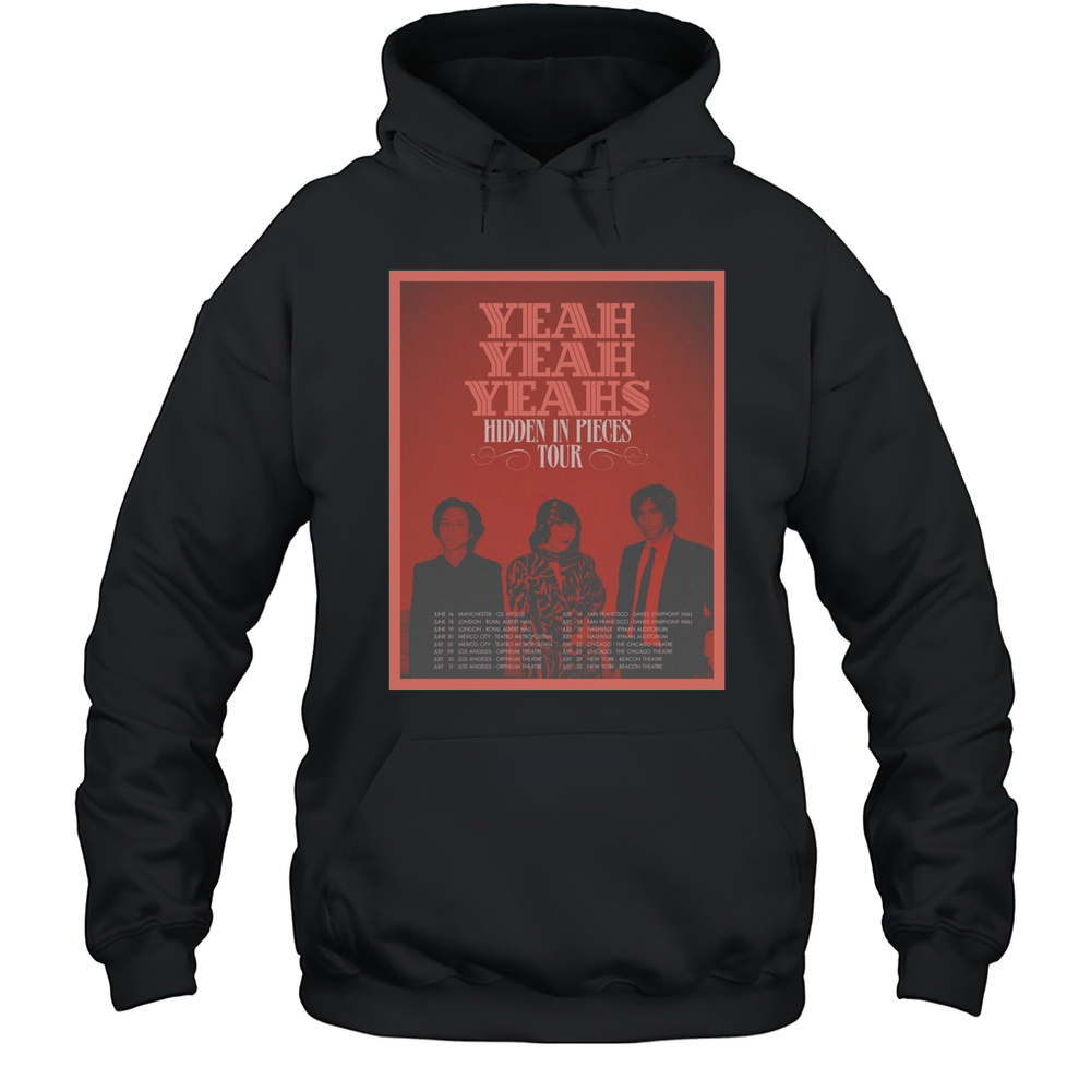 Yeah Yeah Yeahs Hidden In Pieces Tour 2025 June 16 Manchester 02 Apollo June 18 London Royal Albert Hall T-shirt Unisex Hoodie
