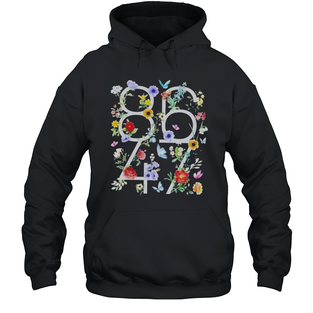 8647 Anti Trump Floral Flower T-Shirt Unisex Hoodie