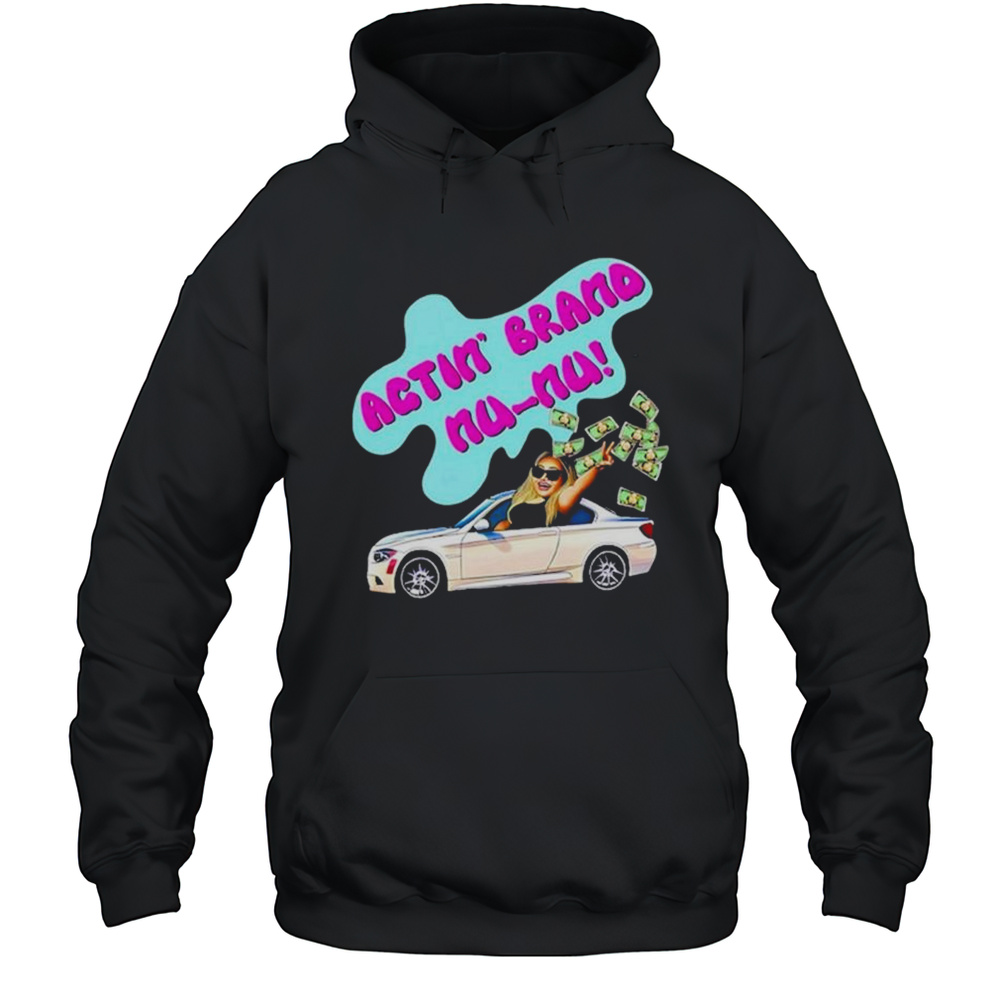 Ash Trevino Actin Nu Nu T-shirt Unisex Hoodie
