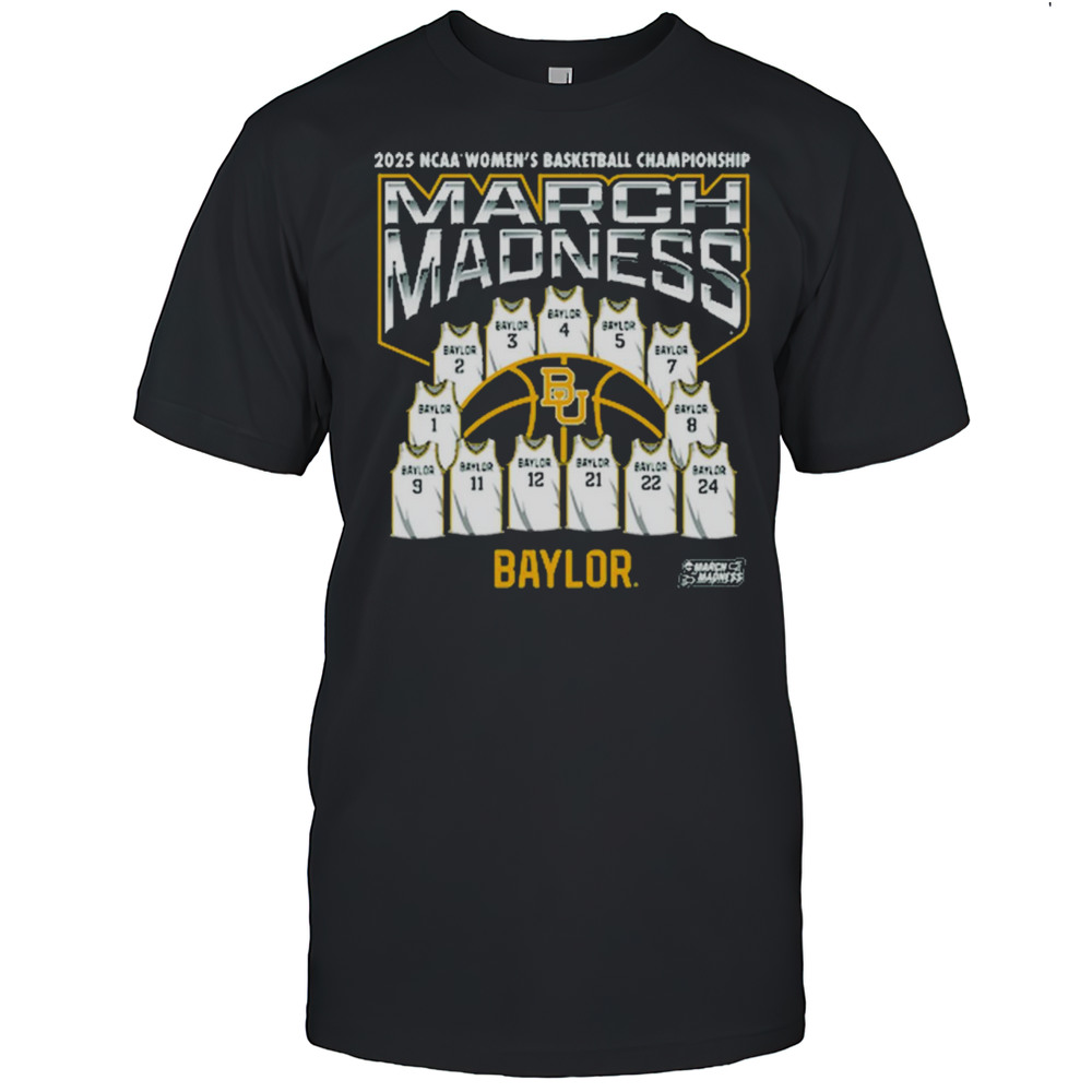 Baylor Bears NCAA 2025 Division I Womens Basketball Championship Jersey March Madness T-shirt
