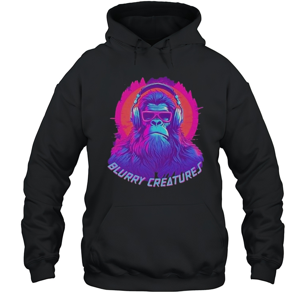 Blurry Creatures Bigfoot Headphones T-shirt Unisex Hoodie