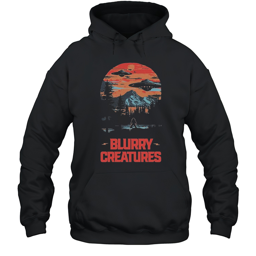 Blurry Creatures Blurrier Things T-shirt Unisex Hoodie