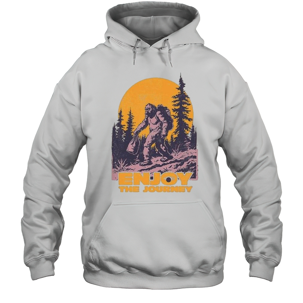Blurry Creatures Enjoy The Journey Bigfoot T-shirt Unisex Hoodie