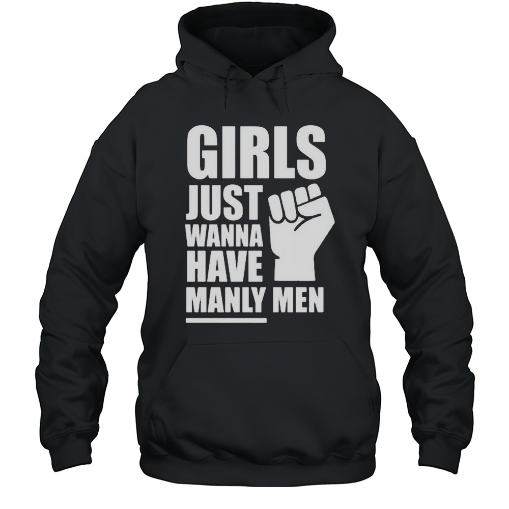 Candace Owens Girls Just Wanna Have Manly Men 2025 T-shirt Unisex Hoodie