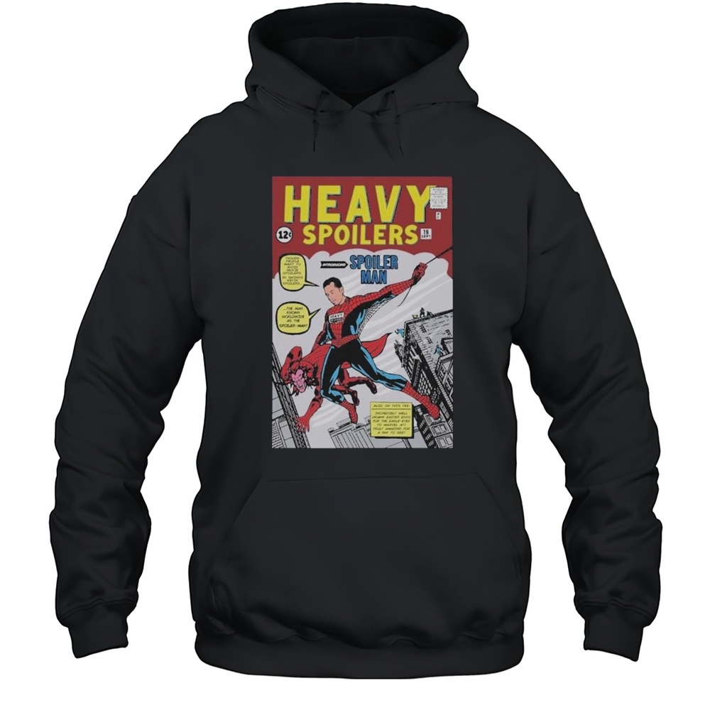 Heavy Spoiler Man T-shirt Unisex Hoodie