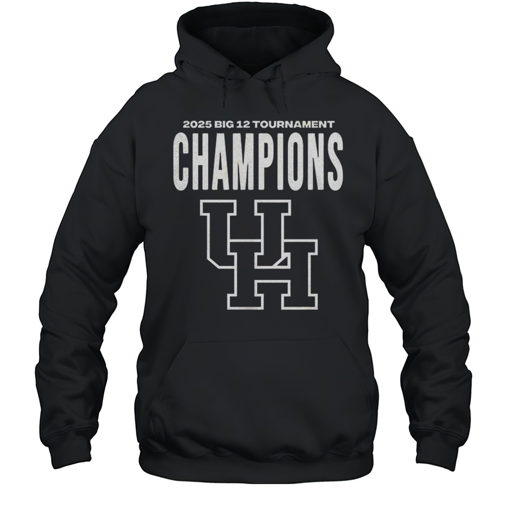 Houston Cougars 2025 Big 12 Mens Basketball Conference Tournament Champions Shirt Unisex Hoodie
