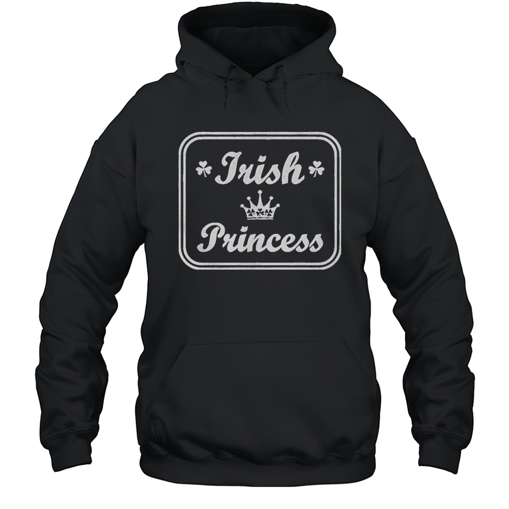 Irish Princess Shirt Unisex Hoodie