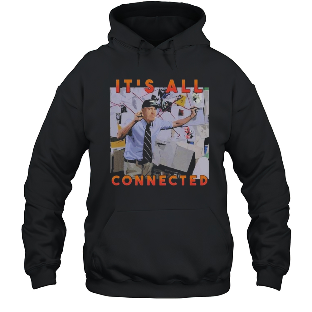 Its All Connected T-shirt Unisex Hoodie