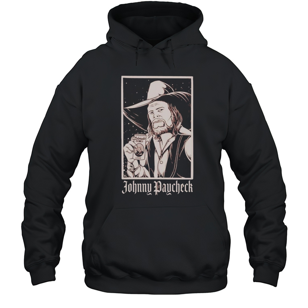 Johnny Paycheck Colorado LFDW T-shirt Unisex Hoodie