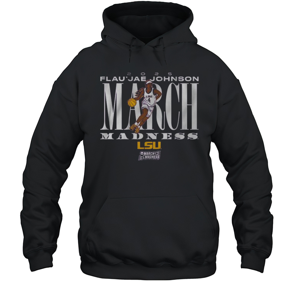 LSU Tigers Basketball Flaujae Johnson March Madness Painting 2025 T-shirt Unisex Hoodie