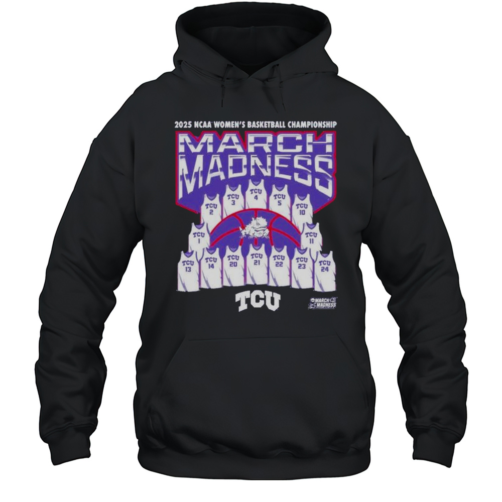 March Madness TCU Horned Frogs Jersey 2025 NCAA Womens Basketball Champions Shirt Unisex Hoodie