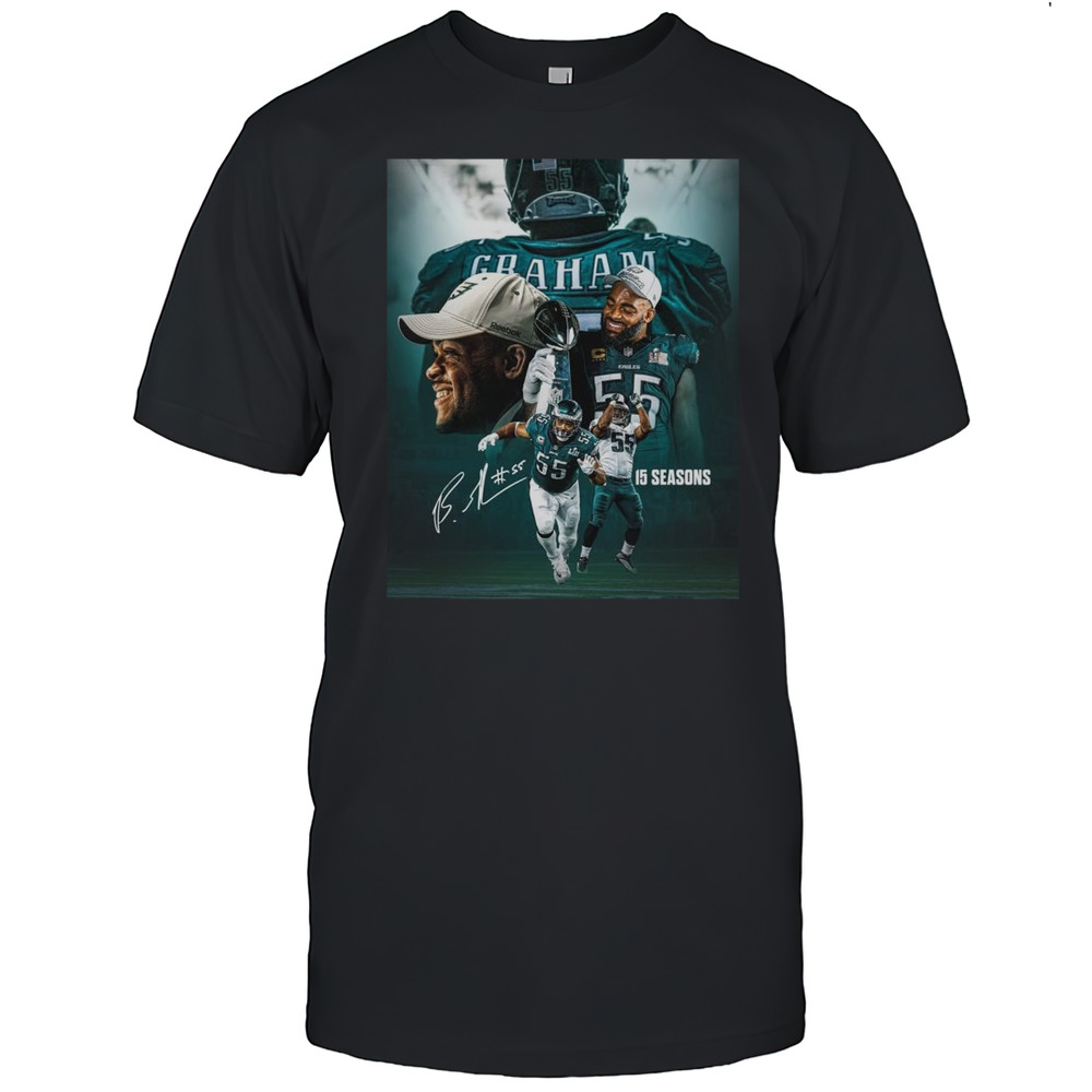 Poster Philadelphia Eagles Brandon Graham Thank You For 15 Incredible Seasons Signature T-shirt Poster Philadelphia Eagles Brandon Graham Thank You For 15 Incredible Seasons Signature T-shirt