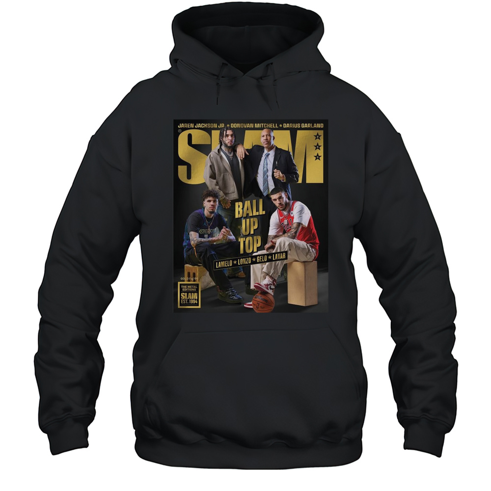 Poster SLAM Cover Gold Ball Up Top Lamelo Lonzo Gelo Lavar Jaren Jackson Jr. Donovan Mitchell Darius Garland T-shirt Unisex Hoodie