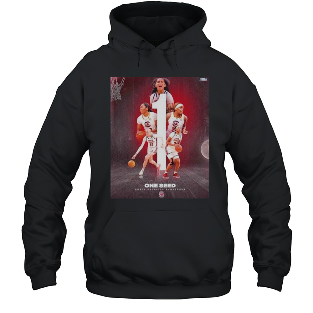 SC Carolina Womens Basketball One Seed March Madness Shirt Unisex Hoodie