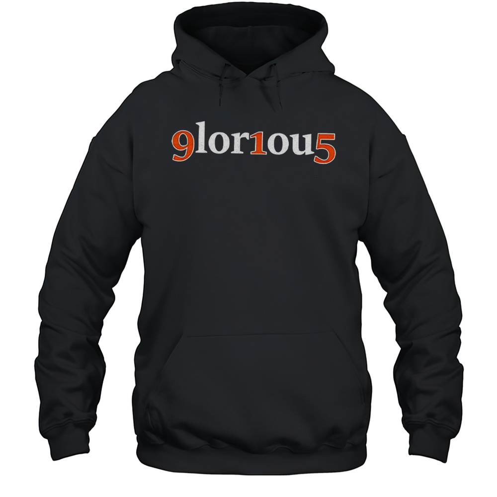 9lor1ou5 Glorious 915 Shirt Unisex Hoodie