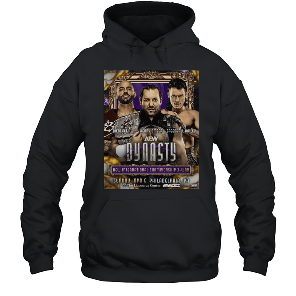 AEW Dynasty Ricochet Omega Bailey AEW International Championship 3-Way Apr 6 2025 Philadelphia PA T-shirt Unisex Hoodie