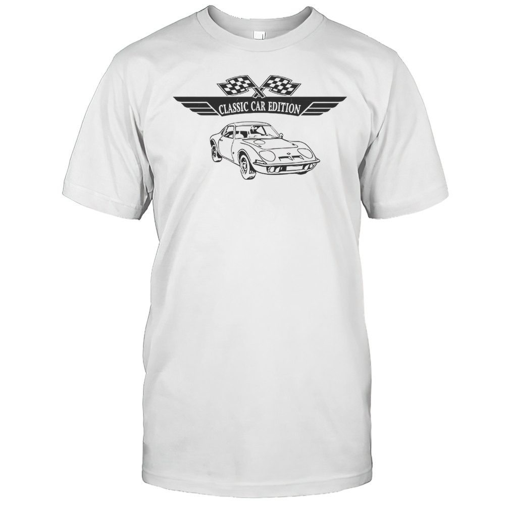 Classic Car Edition Shirt
