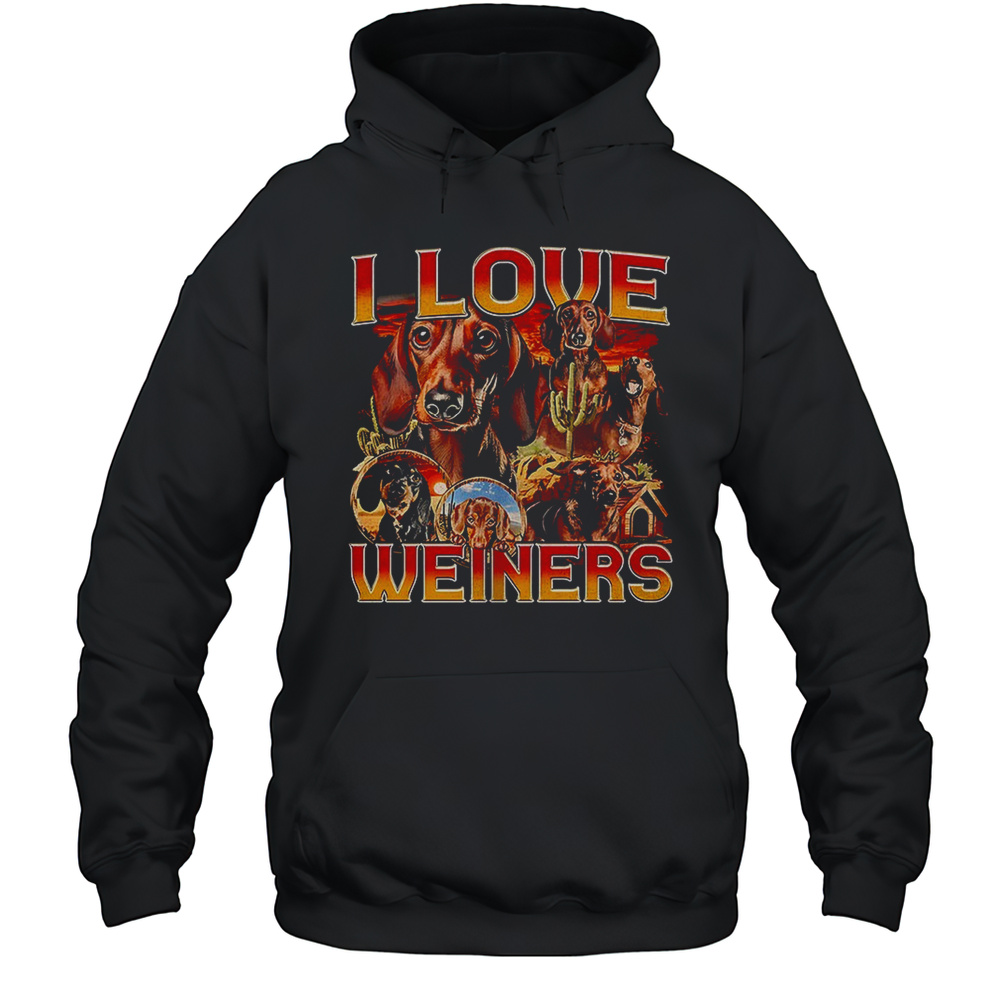 Dachshund I Love Weiners Graphic Shirt Unisex Hoodie