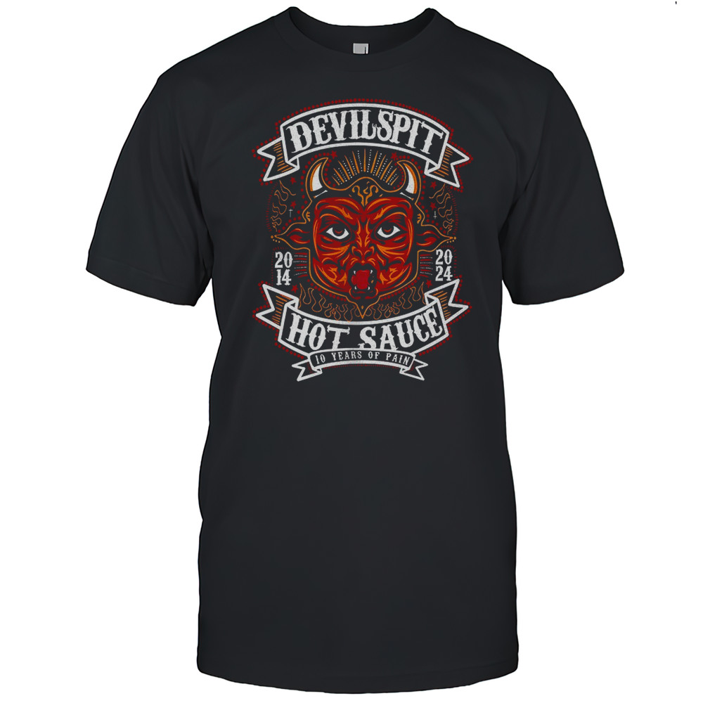 Devil Spit Hot Sauce 10 Years Of Pain Shirt