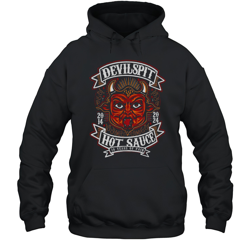 Devil Spit Hot Sauce 10 Years Of Pain Shirt Unisex Hoodie