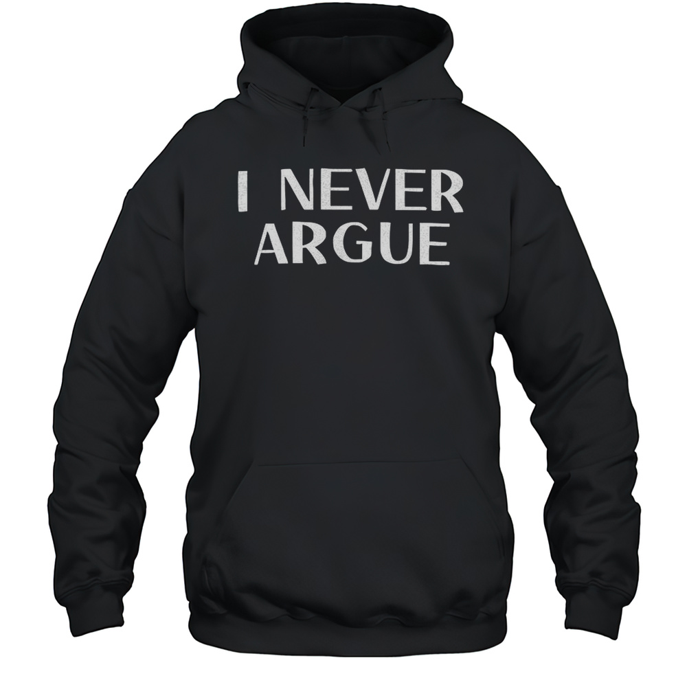 Florida Man I Never Argue Shirt Unisex Hoodie