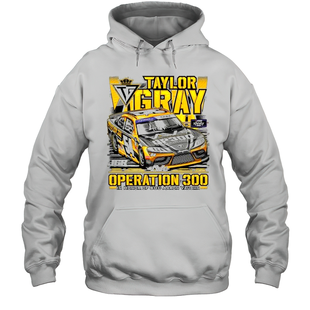 Joe Gibbs Racing Team Collection Heather Taylor Gray Operation 300 Car In Honor Of SOC Aaron Vaughn T-shirt Unisex Hoodie