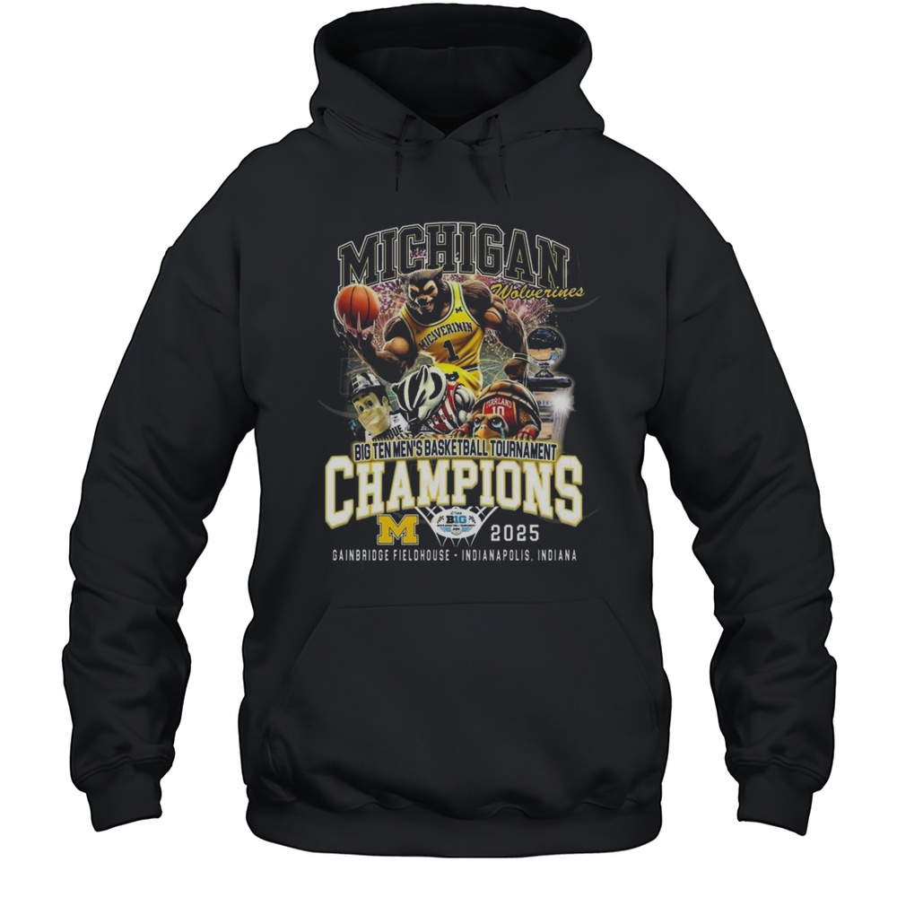 Michigan Wolverines Big Ten Men Basketball Tournament Champions 2025 Mascot Shirt Unisex Hoodie
