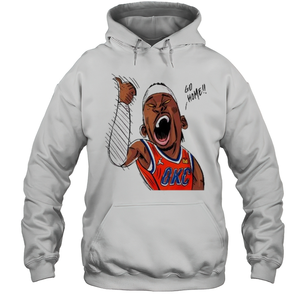 Oklahoma City Thunder Basketball Go Home Cartoon Shirt Unisex Hoodie