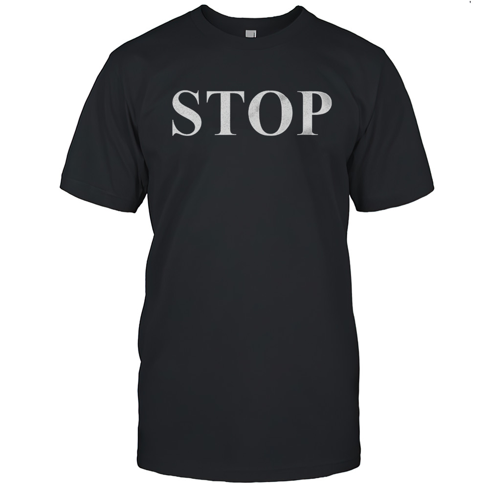 Stop Go Nuts Funny Shirt