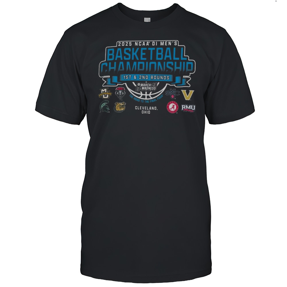 2025 NCAA DI Mens Basketball Championship 1st  2nd Rounds Cleveland Ohio 8-Teams Shirt