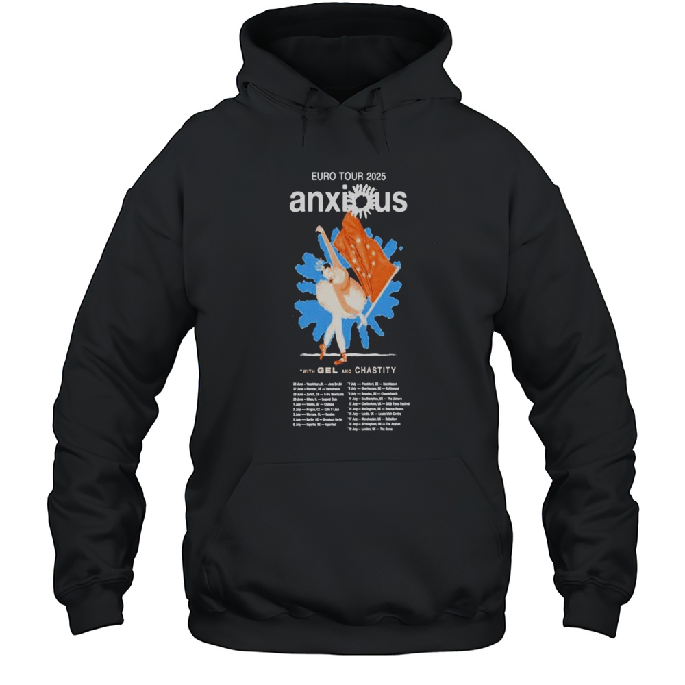 Anxious Euro Tour 2025 T-Shirt Unisex Hoodie