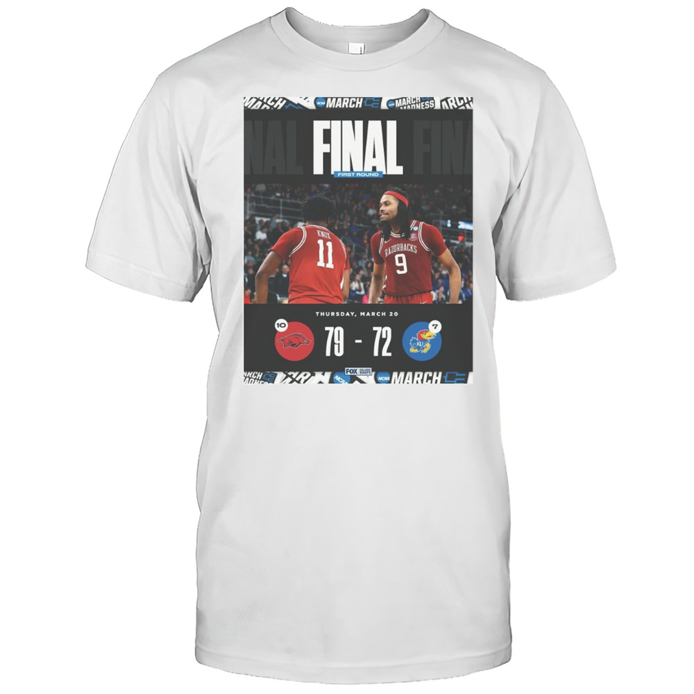 Arkansas Razorbacks Vs Kansas Jayhawks Final First Round 79  72 Thursday March 20 2025 T-shirt