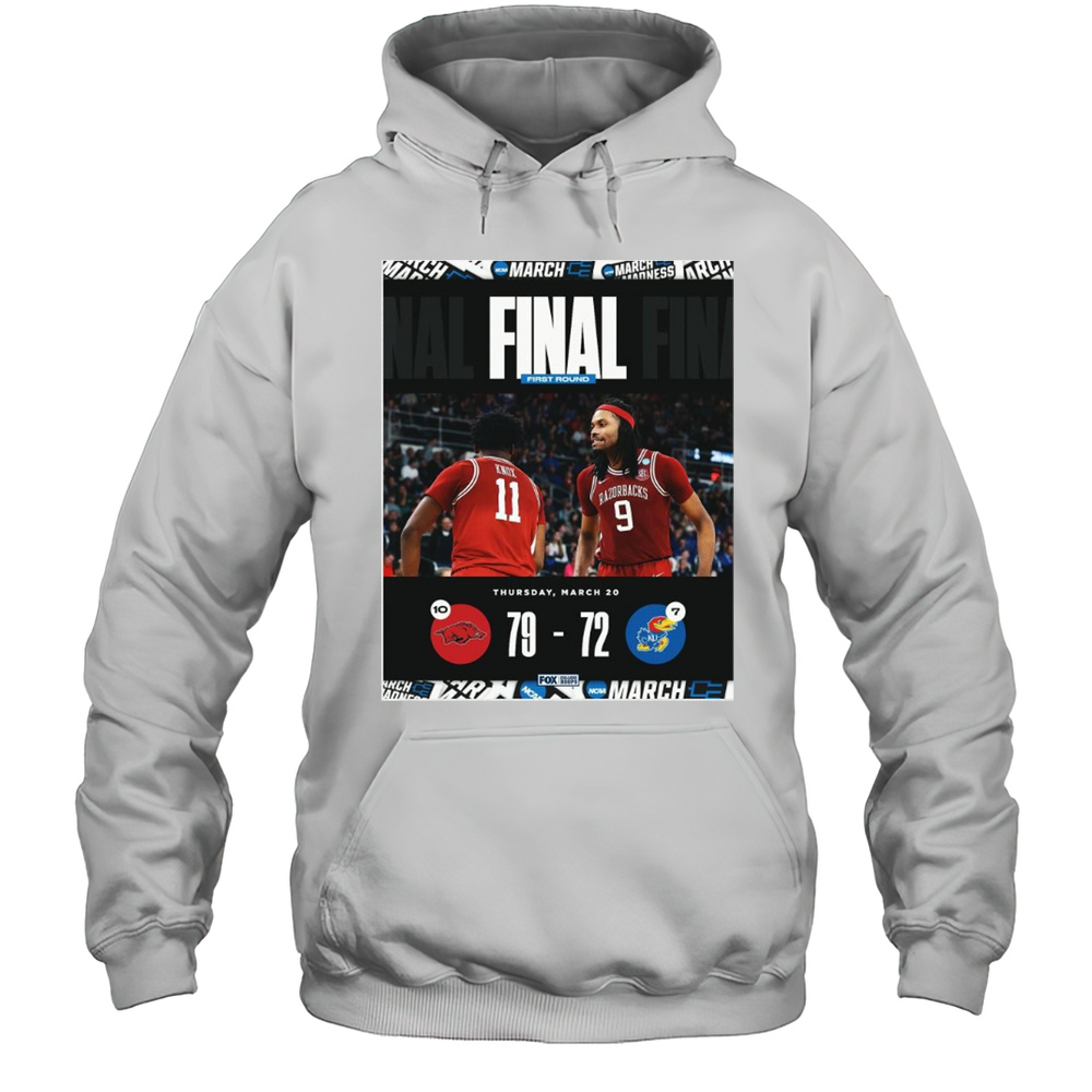 Arkansas Razorbacks Vs Kansas Jayhawks Final First Round 79  72 Thursday March 20 2025 T-shirt Unisex Hoodie