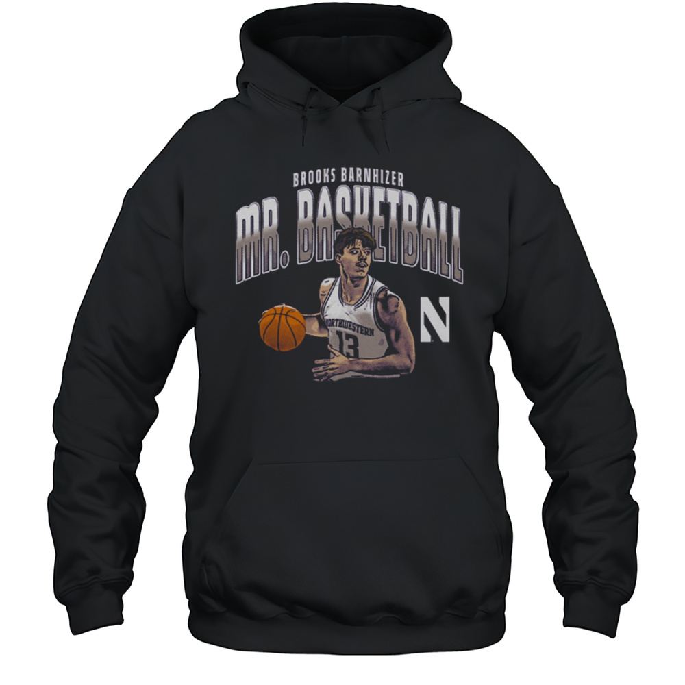 Brooks Barnhizer Mr. Basketball Northwestern Wildcats Of The Big Ten Conference Graphic T-shirt Unisex Hoodie