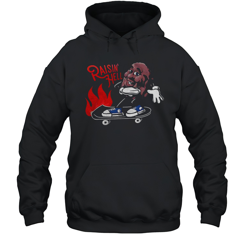 California Raisin Hell Shirt Unisex Hoodie