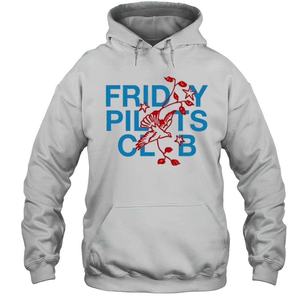 Friday Pilots Club Dove T-shirt Unisex Hoodie