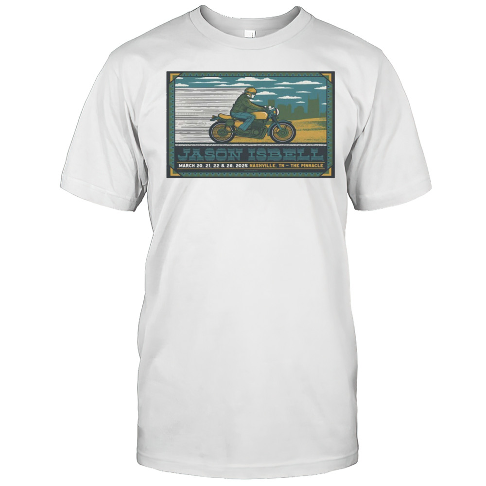 Jason Isbell At The Pinnacle In Nashville TN On March 20-28 2025 Tour T-shirt
