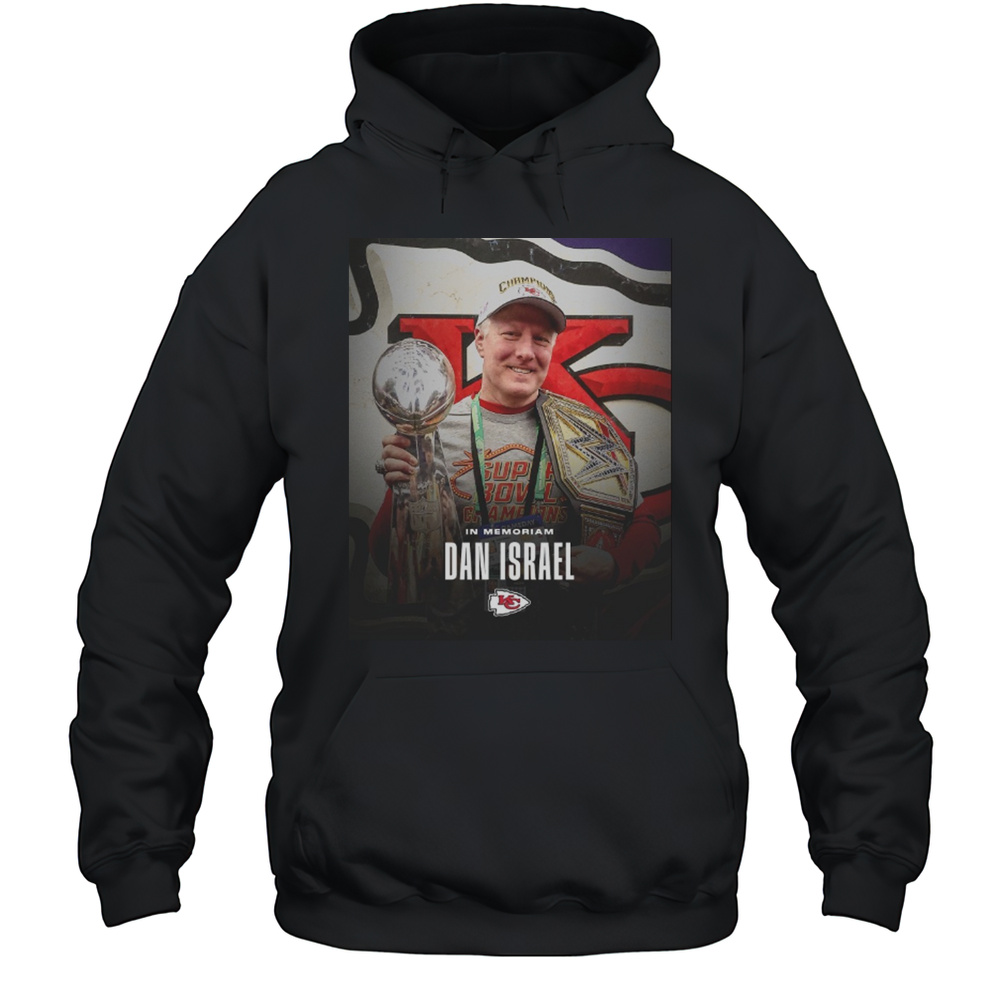 Kansas City Chiefs NFL Football In Memoriam Dan Israel Poster T-shirt Unisex Hoodie