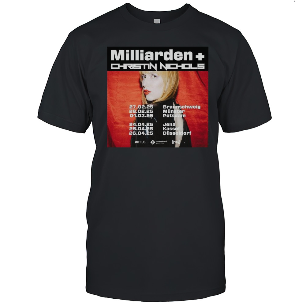 Milliarden Christin Nichols Tour 2025 Shirt