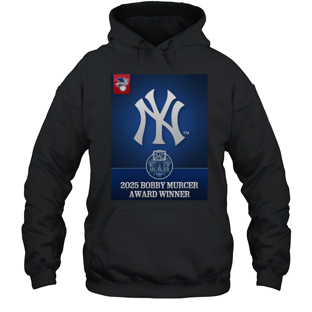 MLB New York Yankees BAT Baseball Assistance Team 2025 Bobby Murcer Award Winner Poster T-shirt Unisex Hoodie