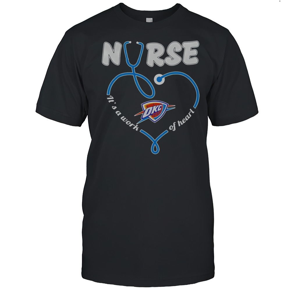 Official Oklahoma City Thunder Stethoscope Nurse Its A Work Of Heart T-Shirt
