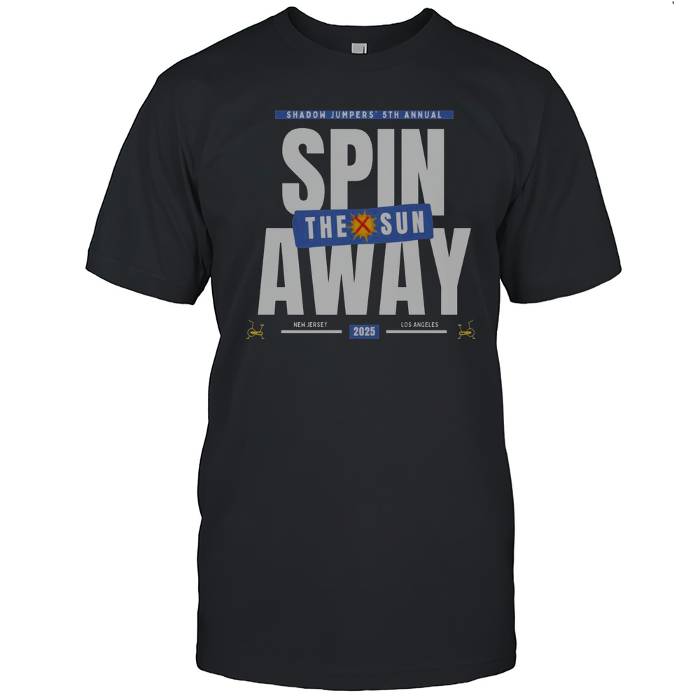 Official Shadow Jumpers Spin Away The Sun Fundraising T-Shirt