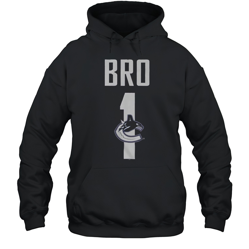Official Vancouver Canucks Number 1 Bro T-Shirt Unisex Hoodie