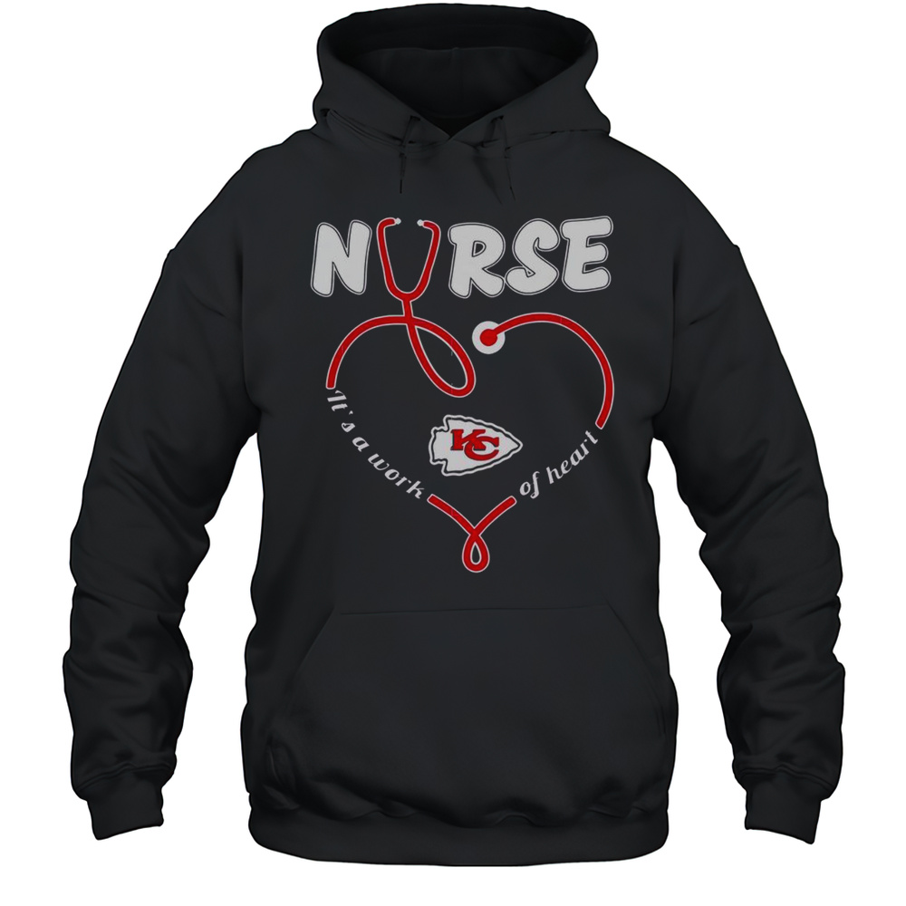 Original Nurse Its A Work Of Heart Kansas City Chiefs T-Shirt Unisex Hoodie