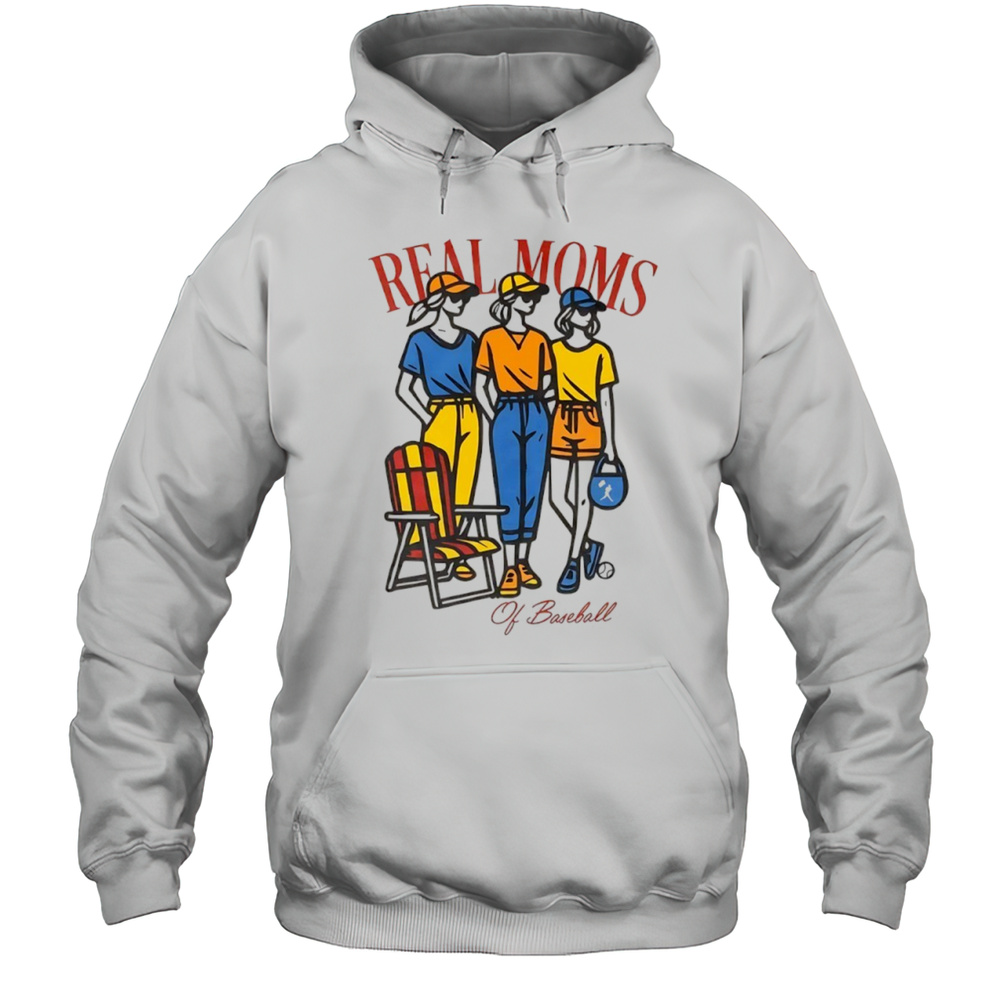 Real Moms Of Baseball Shirt Unisex Hoodie